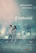 6 Balloons poster