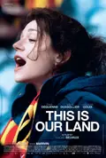 This Is Our Land poster