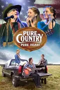 Pure Country: Pure Heart poster