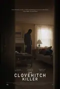 The Clovehitch Killer poster