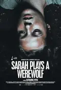 Sarah Plays a Werewolf poster