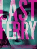 Last Ferry poster