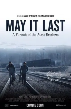 May It Last: A Portrait of the Avett Brothers poster
