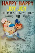 Happy Happy Joy Joy: The Ren & Stimpy Story poster