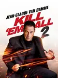 Kill 'em All 2 poster