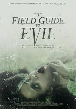The Field Guide to Evil poster