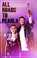 All Roads to Pearla poster
