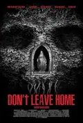 Don't Leave Home poster