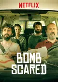 Bomb Scared poster