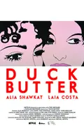 Duck Butter poster