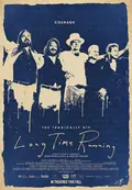 The Tragically Hip - Long Time Running poster