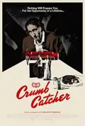 Crumb Catcher poster