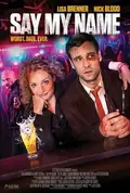 Say My Name poster