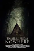 30 Miles from Nowhere poster