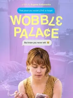 Wobble Palace poster
