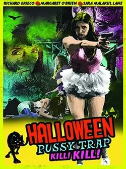 Halloween Pussy Trap Kill! Kill! poster