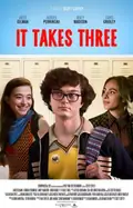 It Takes Three poster