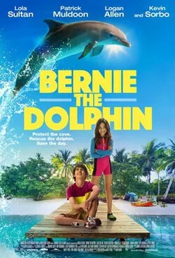 Bernie the Dolphin poster