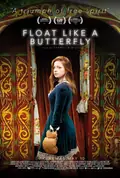 Float Like a Butterfly poster