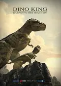 Dino King: Journey to Fire Mountain poster