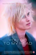 You Go To My Head poster