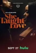 She Taught Love poster