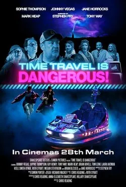 Time Travel Is Dangerous! poster