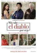 Más sabe el Diablo por Viejo poster