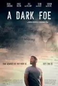 A Dark Foe poster