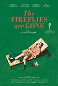 The Fireflies Are Gone poster