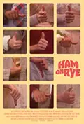Ham on Rye poster