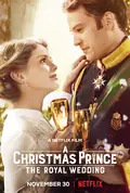 A Christmas Prince: The Royal Wedding poster
