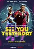 See You Yesterday poster