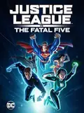 Justice League vs. The Fatal Five poster
