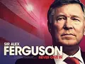 Sir Alex Ferguson: Never Give In poster