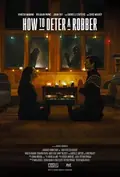 How to Deter a Robber poster