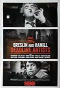 Breslin and Hamill: Deadline Artists poster