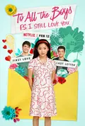 To All the Boys: P.S. I Still Love You poster