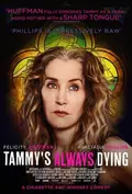 Tammy's Always Dying poster