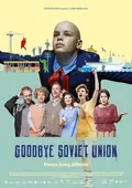 Goodbye Soviet Union poster