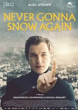 Never Gonna Snow Again poster