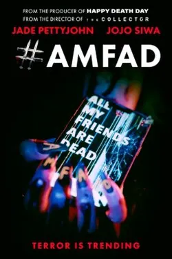 #AMFAD: All My Friends Are Dead poster