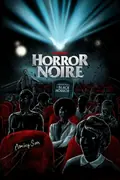 Horror Noire: A History of Black Horror poster