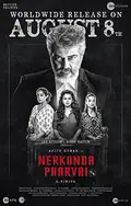 Nerkonda Paarvai poster